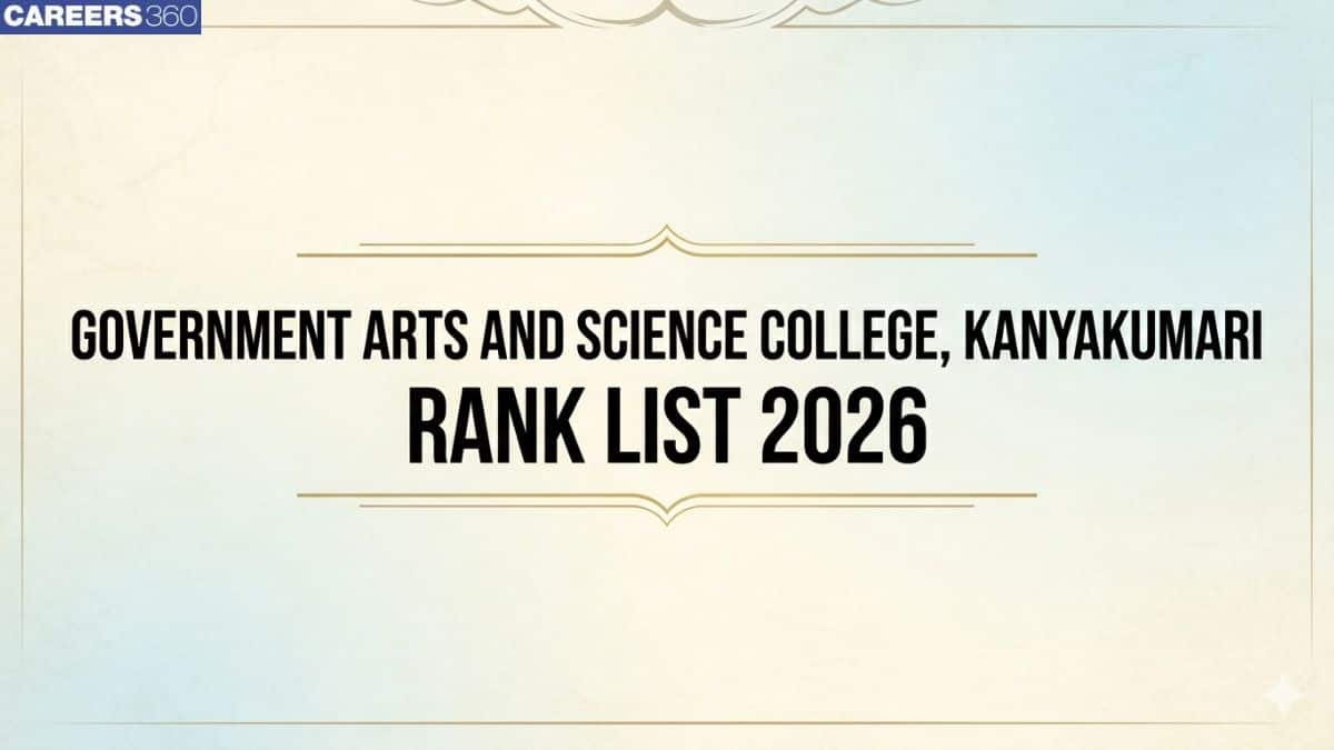Govt Arts and Science College Kanyakumari Rank List 2026 (Out): Download General Category Rank List PDF